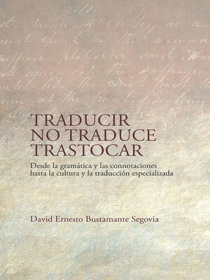 cover image of Traducir no traduce trastocar